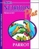 Parrot Nutrition Plus Food